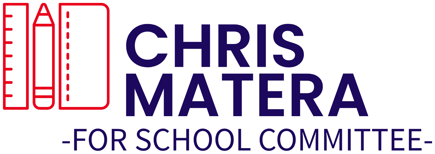 Vote Chris Matera for School Committee